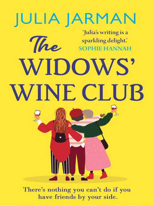 Title details for The Widows' Wine Club by Julia Jarman - Available